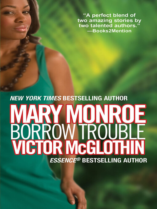 Title details for Borrow Trouble by Victor McGlothin - Wait list